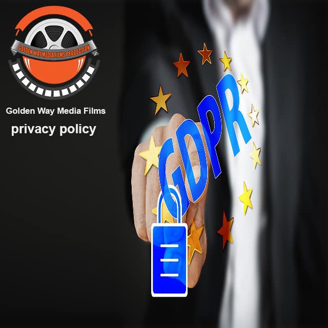 Golden Way Media Films Privacy Policy 