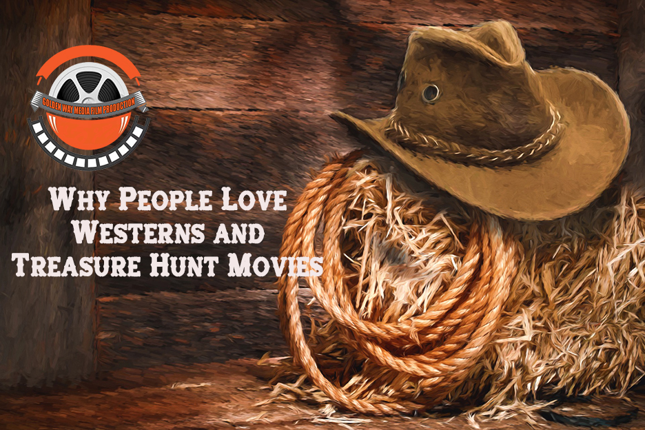 Westerns and Treasure Hunt Movies