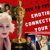 create emotional connections in film